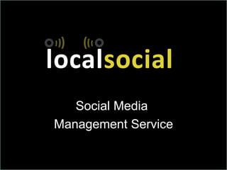 Social Media  Management Service 