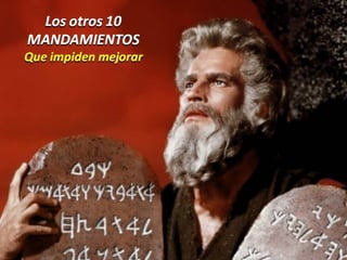 Los otros 10 mandamientos que impiden kaizen 