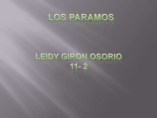 LOS PARAMOS LEIDY GIRON OSORIO11- 2 