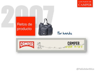 Marketingdyas: Los pasos de camper ceu