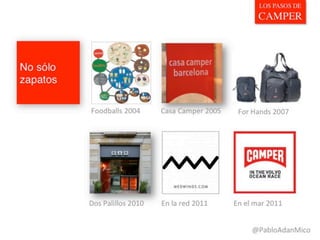 Marketingdyas: Los pasos de camper ceu