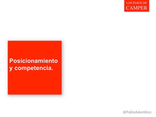 Marketingdyas: Los pasos de camper ceu