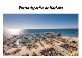 Puerto deportivo de Marbella
 