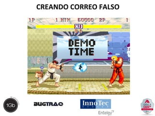 CREANDO CORREO FALSO 
 