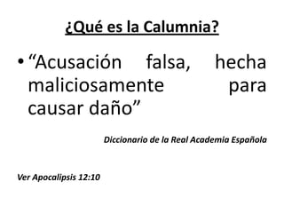 Los peligros del chisme y las calumnias | PPTX