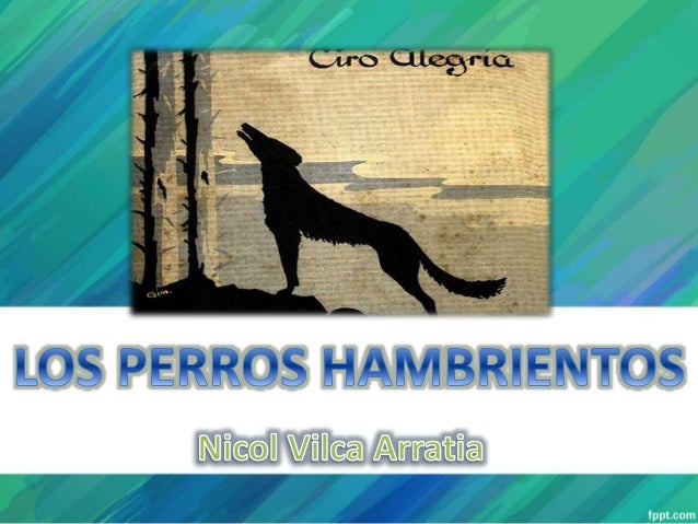 Los perros hambrientos