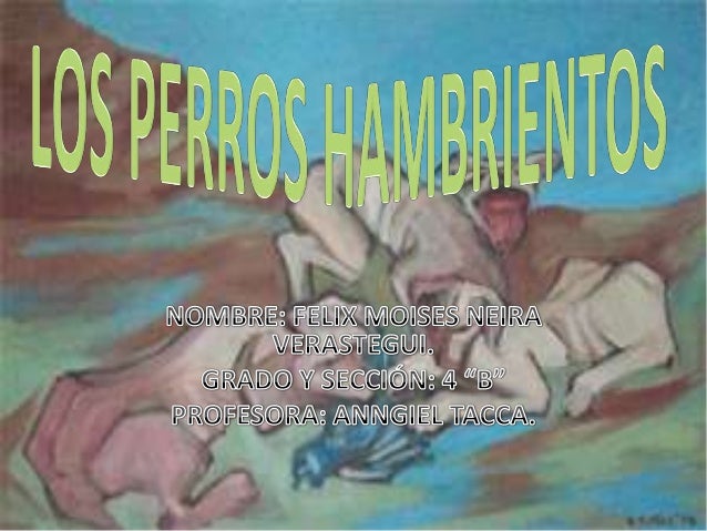 Los perros hambrientos.pptx vfelix