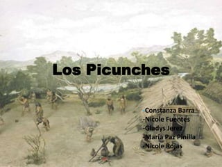 Los Picunches  -Constanza Barra -Nicole Fuentes -Gladys Jerez  -María Paz Pinilla -Nicole Rojas  