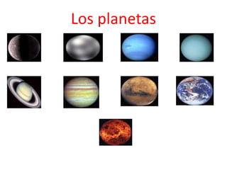 Los planetas
 