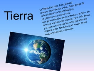 Tierra
 