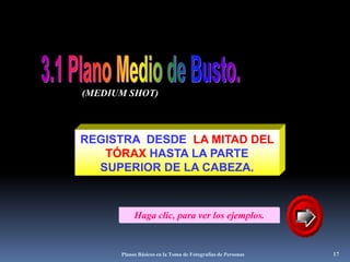 Planos Básicos en la Toma de Fotografías de Personas173.1 Plano Medio de Busto.(MEDIUM SHOT)REGISTRA  DESDE  LA MITAD DEL TÓRAX HASTA LA PARTE SUPERIOR DE LA CABEZA.Haga clic, para ver los ejemplos.