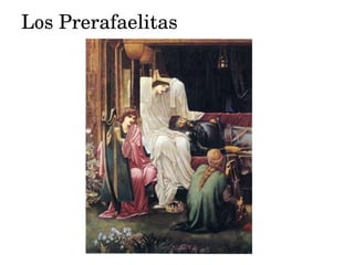 Los Prerafaelitas 