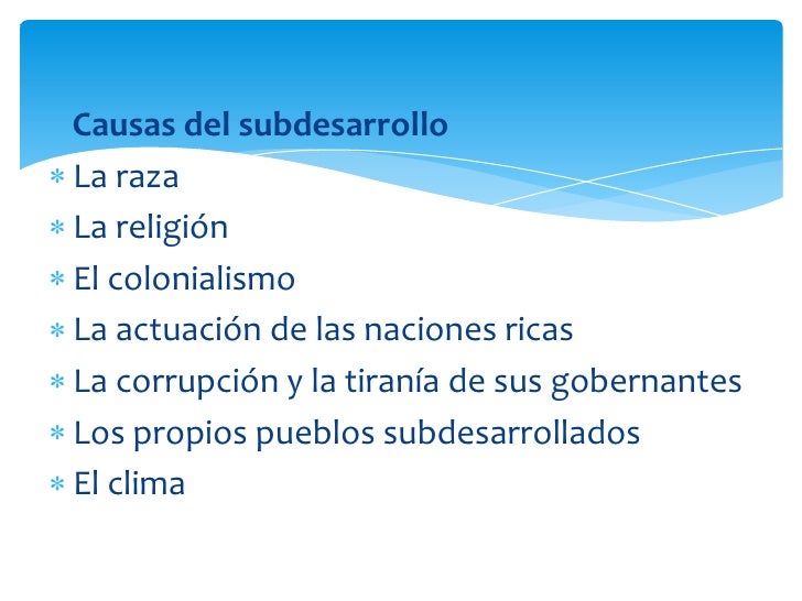 Los problemas del subdesarrollo Los problemas del subdesarrollo