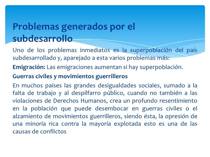 Los problemas del subdesarrollo Los problemas del subdesarrollo