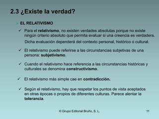 2.2 ¿Cuál es el origen del conocimiento? El racionalismodefiende las siguientes tesis: