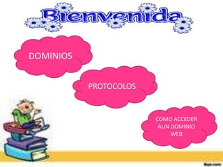Que es Dominios, protocolos y como accerder a una dominio web