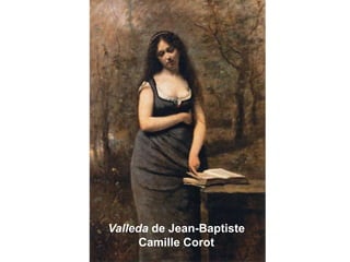 Valleda de Jean-Baptiste
Camille Corot
 