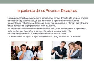 Los recursos didacticos.pptx,tarea no.1