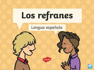 LOS REFRANES.pptx