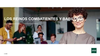 Los reinos combatientes y Babilonia PPT