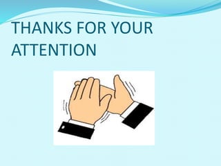 THANKS FOR YOUR
ATTENTION
 