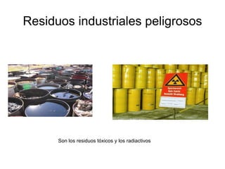 Residuos de canteras: 