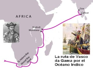 El Imperio portugués 1427. Islas Azores 1488. Cabo de Buena Esperanza. Bartolomé Díaz 1535. Macao 