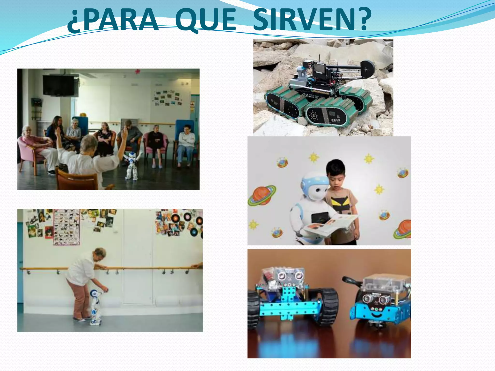 ¿PARA QUE SIRVEN?