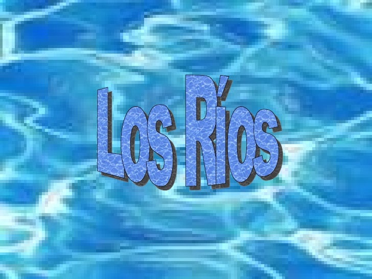 Los ríos