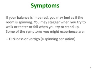Low Balance Signs Loss of balance | PPTX