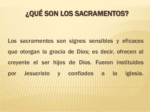 Los sacramentos