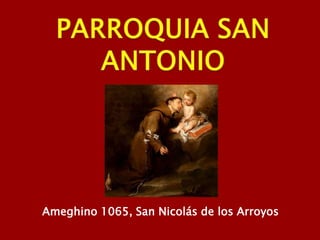 Ameghino 1065, San Nicolás de los Arroyos
 