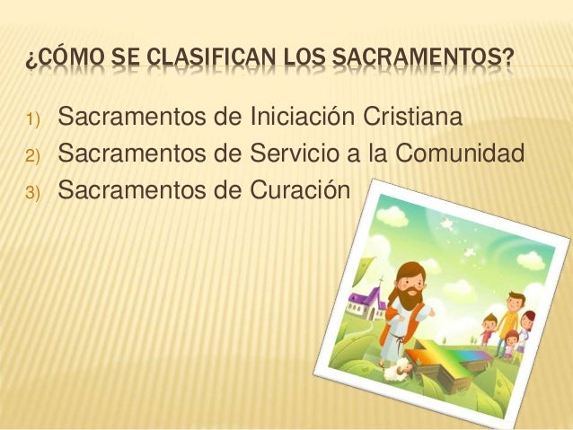 Los sacramentos