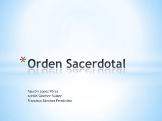 *
    Agustín López Pérez
    Adrián Sánchez Suárez
    Francisco Sánchez Fernández
 