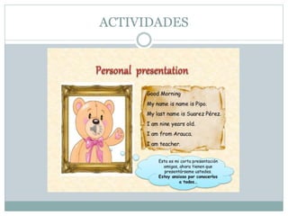 ACTIVIDADES 
 