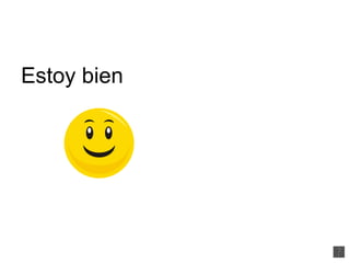 Estoy bien 