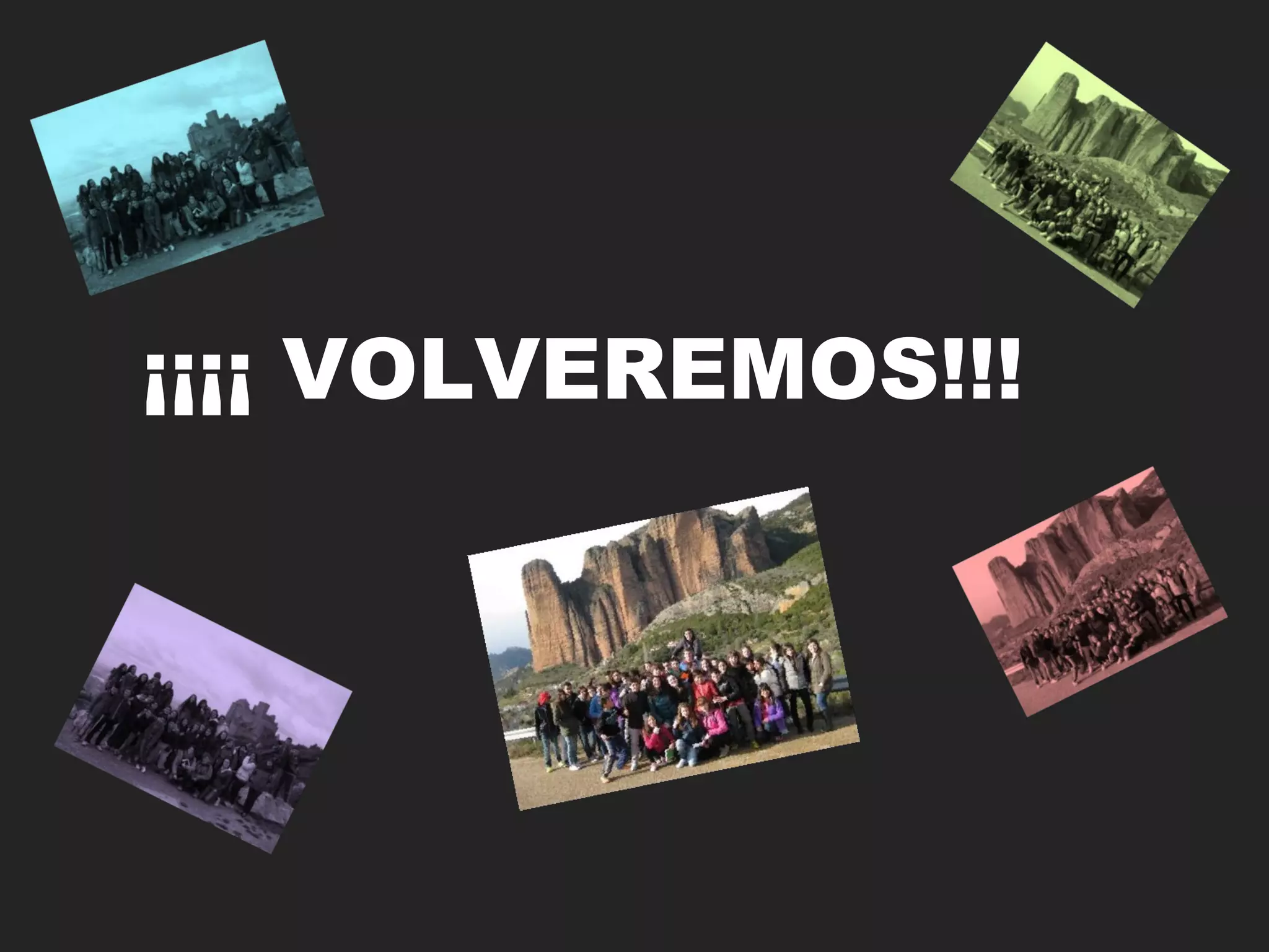 ¡¡¡¡ VOLVEREMOS!!!