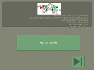 MERCY TIPÁN
 