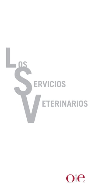 LOS
Servicios
Veterinarios
 