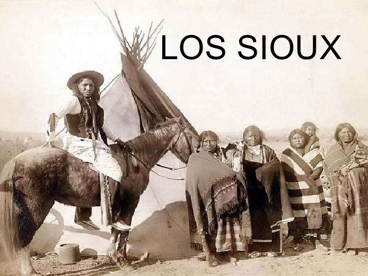 Resultado de imagen de CARacteristicas de los indios sioux RESUMEN