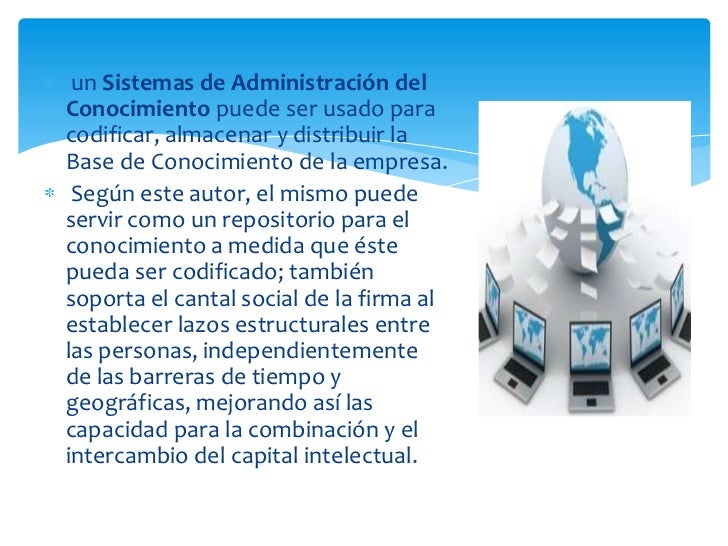 Los sistemas de administración del conocimiento Los sistemas de administración del conocimiento
