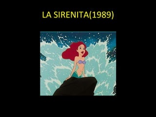 LA SIRENITA(1989) 