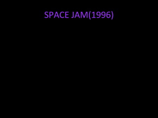 SPACE JAM(1996) 