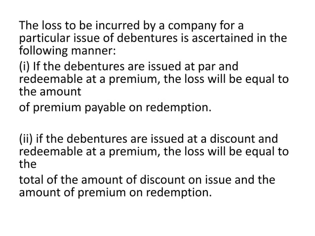 Debenture Issue Loss on issue of debentures saaaaaa... | PPTX | Business Accounting ...