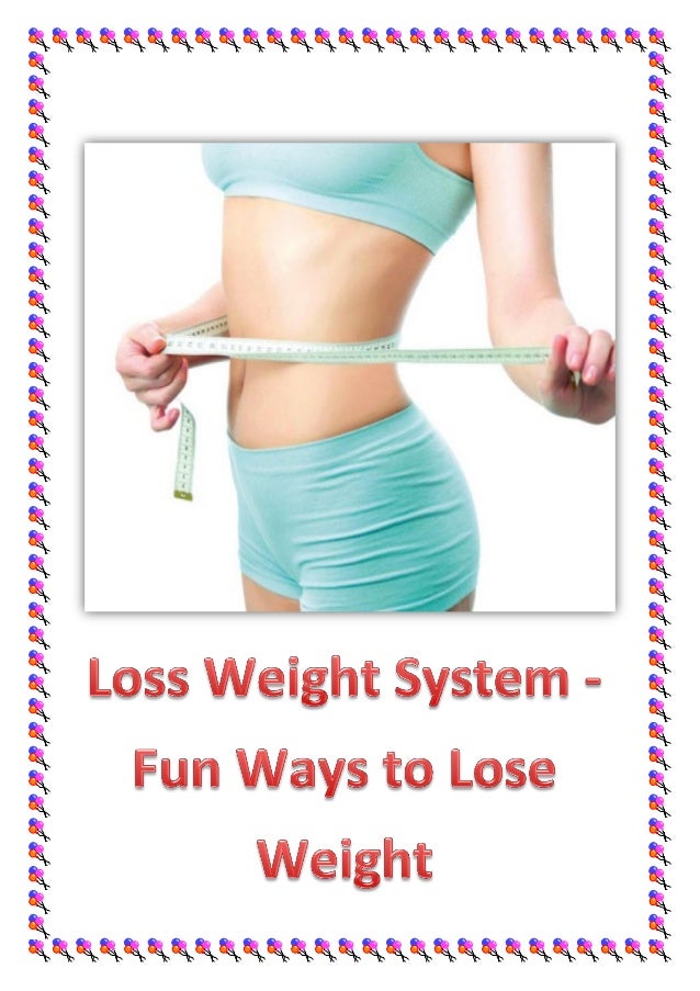 Weird ways on how to lose weight Weird ways on how to lose weight