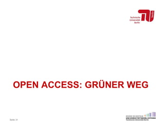 OPEN ACCESS: GRÜNER WEG
Seite 31
 