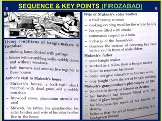 SEQUENCE & KEY POINTS (FIROZABAD)
5 6
 