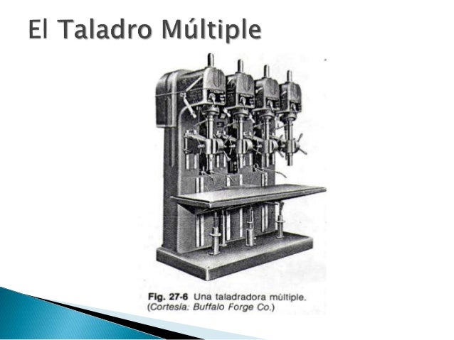Taladro multiple