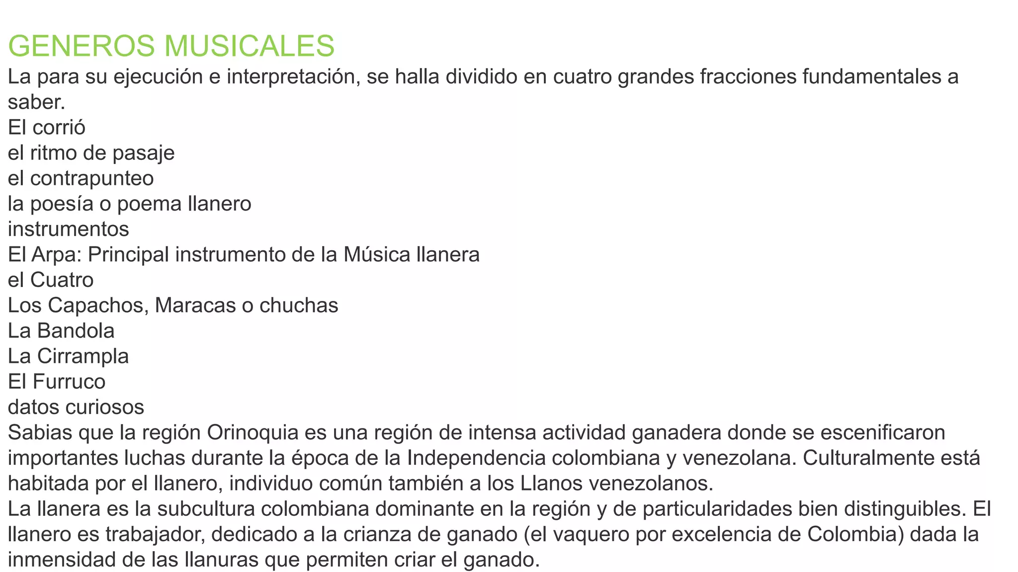 instrumentos,trajes y culturas de la región Orinoquia PPT