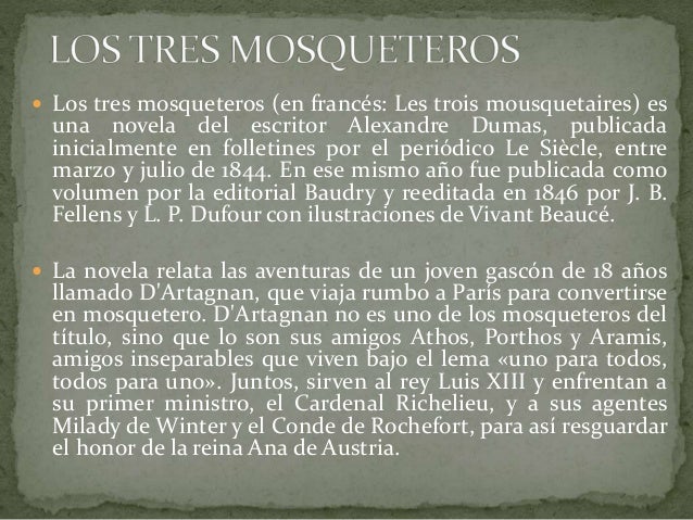 Resumen Del Libro Los 3 Mosqueteros Alejandro Dumas - Libros Afabetización